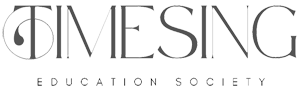 Timesing Education Society